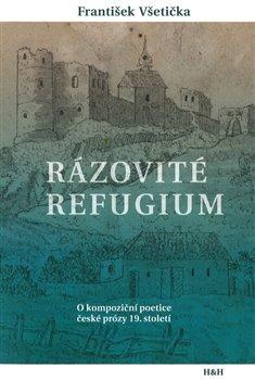 R�zovit� refugium