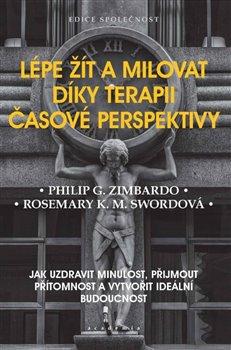 L�pe ��t a milovat d�ky terapii �asov�