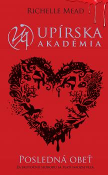 Posledn� obe� (Up�rska akad�mia 6)