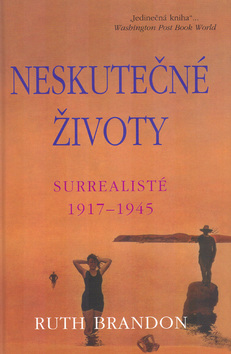 Neskute�n� �ivoty