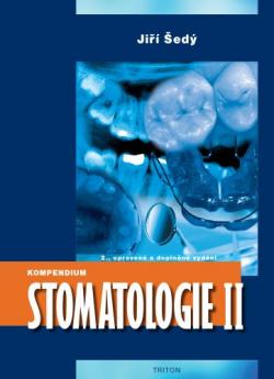 Kompendium Stomatologie II (2., roz���en� vyd�n�)