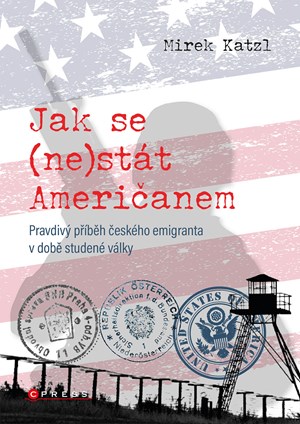 Jak se (ne)st�t Ameri�anem
