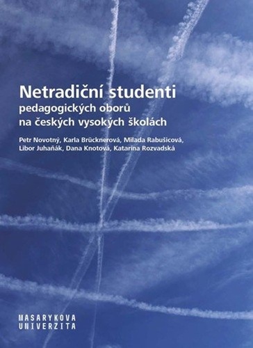 Netradi�n� studenti pedagogick�ch obor�