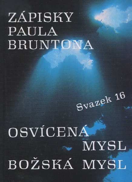 Z�pisky Paula Bruntona - svazek 16