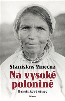 Na vysok� polonin� - Barv�nkov� v�nec /�erv/