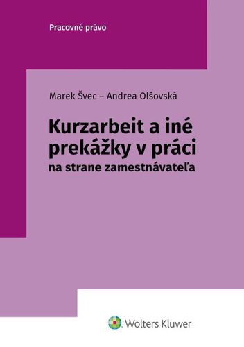 Kurzarbeit a in� prek�ky v pr�ci