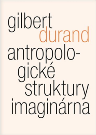 Antropologick� struktury imagin�rna