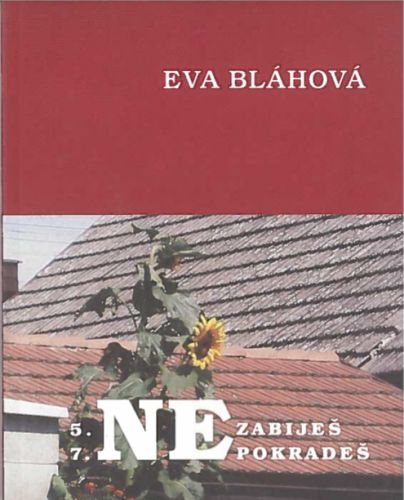 Nezabije�, nepokrade�