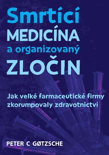 Smrt�c� medic�na a organizovan� zlo�in
