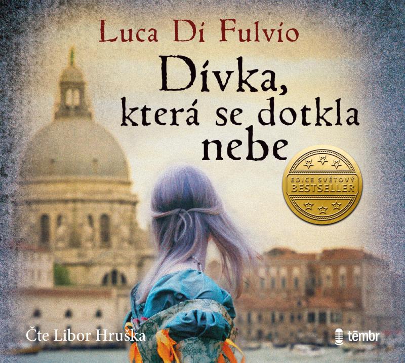 D�vka, kter� se dotkla nebe - audioknihovna