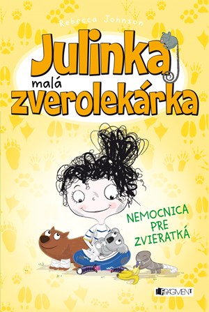Julinka � mal� zverolek�rka 4 � Nemocnica pre zvieratk�