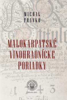 Malokarpatsk� vinohradn�cke poriadky