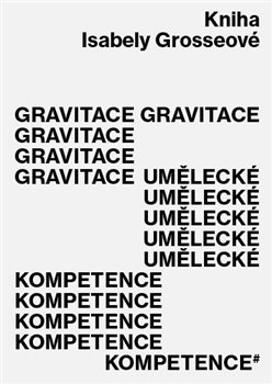 Gravitace um�leck� kompetence