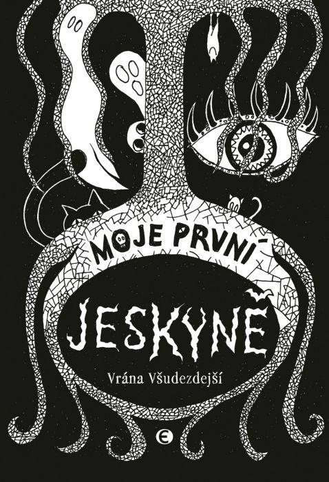 Moje prvn� jeskyn�