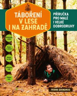 T�bo�en� v lese i na zahrad�
