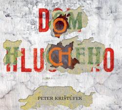 Audiokniha Dom hluch�ho