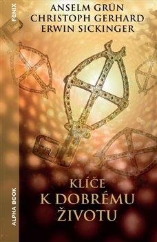 Kl��e k dobr�mu �ivotu ALPHA BOOK