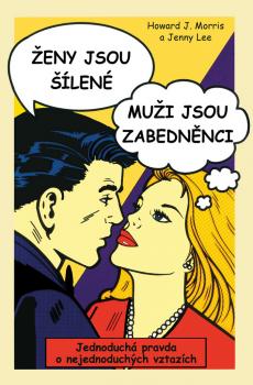 �eny jsou ��len�, mu�i jsou zabedn�nci