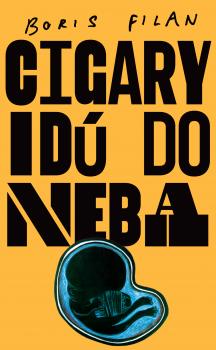 Cigary id� do neba