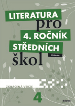 Literatura pro 4.r.S� U�ebnice Zkr�c.