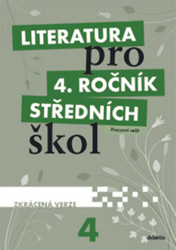Literatura pro 4.r.S� Prac.se�it Zkr�c.