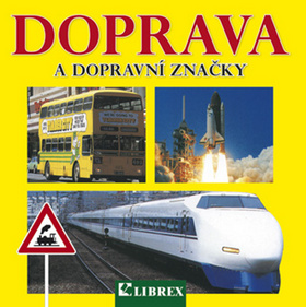 Doprava a dopravn� zna�ky