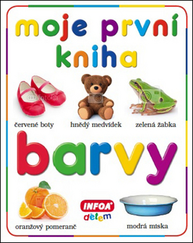 Moje prvn� kniha - Barvy 