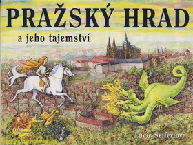 Pra�sk� hrad a jeho tajemstv�