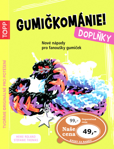 TOPP Gumi�kom�nie! Dopl�ky