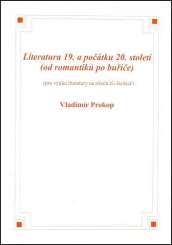 Literatura 19. a po��tku 20. stolet�