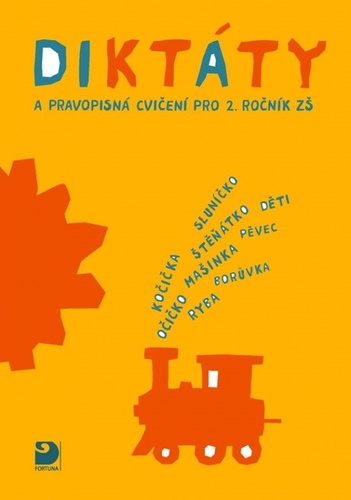 Dikt�ty a pravopisn� cvi�.pro 2.r.Z� 2v