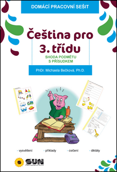 �e�tina pro 3. t�. Shoda podm�tu s p��s.