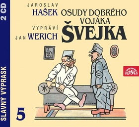 CD Osudy dobr�ho voj�ka �vejka 5 Slavn�
