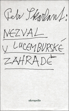 Nezval v Lucembursk� zahrad�