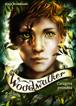 Woodwalker Caragova prom�na