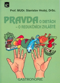 Pravda o diet�ch - o redu�kn�ch zvl�t�