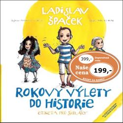 Rokovy v�lety do historie