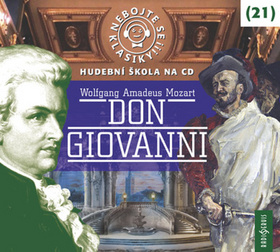 CD Nebojte se klasiky! 21 Don Giovanni