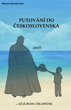 Putov�n� do �eskoslovenska aneb a� j�...