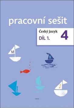 �esk� jazyk 4. ro�n�k pracovn� se�it 1.