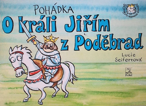 Poh�dka o kr�li Ji��m z Pod�brad