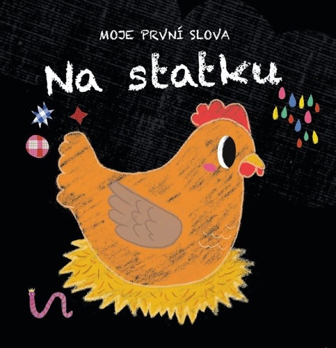 Moje prvn� slova Na statku