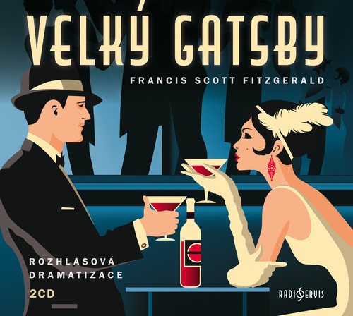 CD Velk� Gatsby Rozhlasov� dramatizace