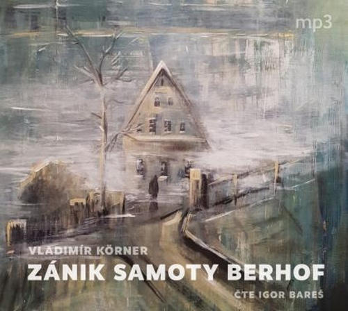 CD Z�nik samoty Berhof