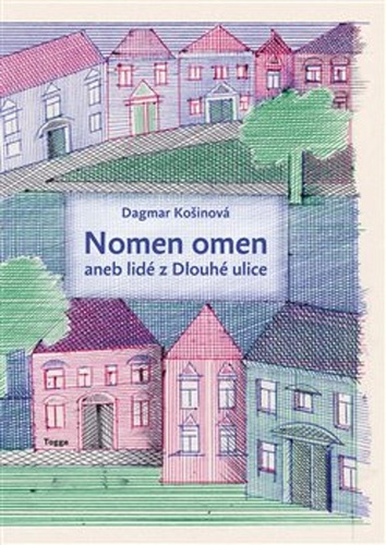 Nomen omen aneb lid� z Dlouh� ulice