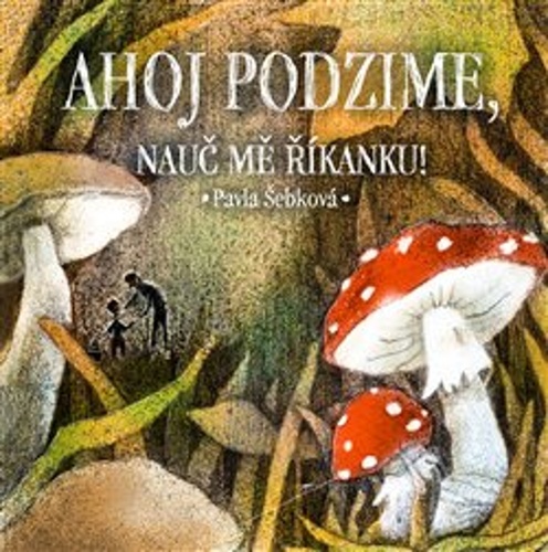 Ahoj podzime, nau� m� ��kanku!