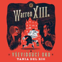 CD Warren XIII. a V�evidouc� oko