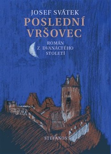 Posledn� Vr�ovec STEFANOS