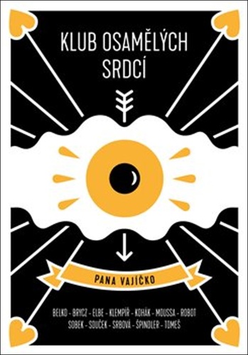 Klub osam�l�ch srdc� pana vaj��ko