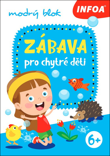 Z�bava pro chytr� d�ti - modr� se�it